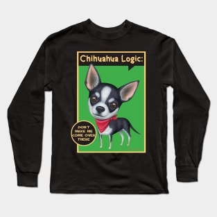 Cute posing Chihuahua Dog on Chihuahua in Red Bandana tee Long Sleeve T-Shirt